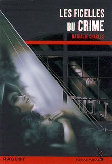 Les ficelles du crime
