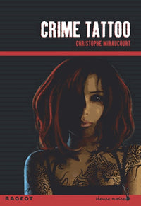 Crime tattoo
