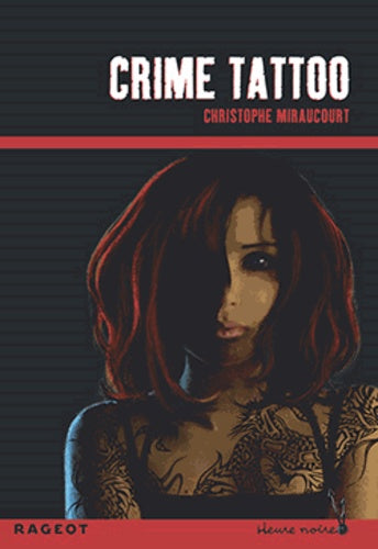 Crime tattoo