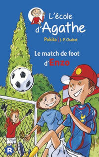 L'école d'Agathe - Le match de foot d'Enzo