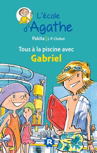 Tous à la piscine avec Gabriel
