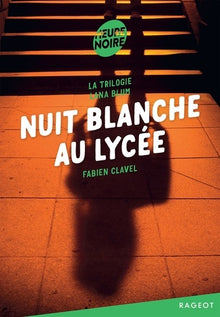 Nuit blanche au lycée
