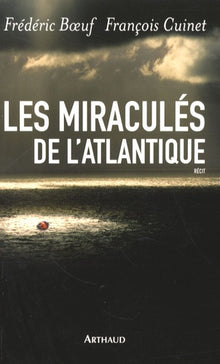 Les Miraculés de l'Atlantique