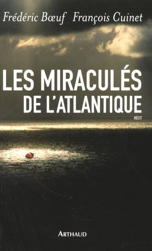 Les Miraculés de l'Atlantique