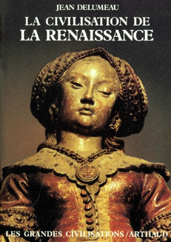 La civilisation de la renaissance