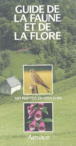 Guide de la faune et de la flore de nos regions