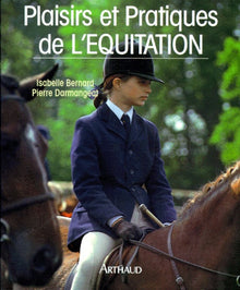 Plaisirs et pratiques de l'équitation