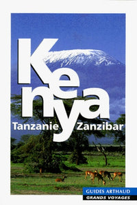 Kenya - Tanzanie - Zanzibar