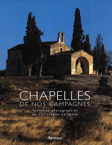 Chapelles de nos campagnes