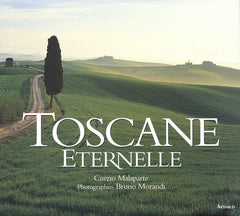 Toscane eternelle