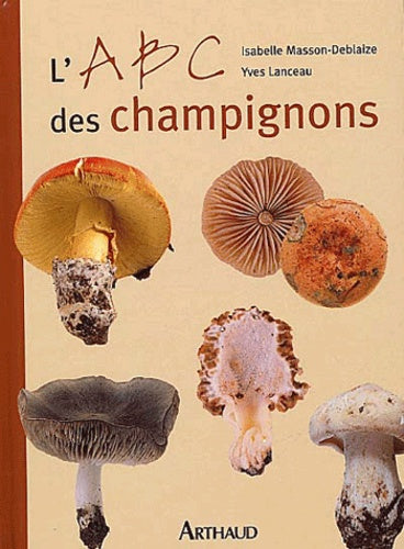 L'abc des champignons