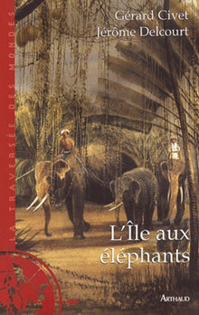 L'ile aux elephants