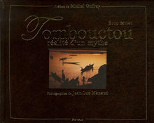 Tombouctou: Réalité d'un mythe