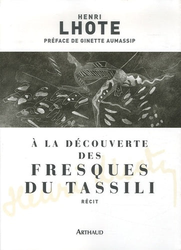 À la découverte des fresques du Tassili