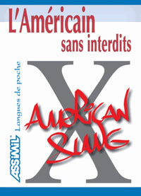 L'Américain sans Interdits ; Guide de conversation