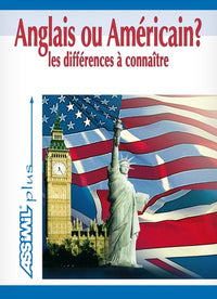Anglais ou Américain ? Les différences à connaître ; Guide de conversation