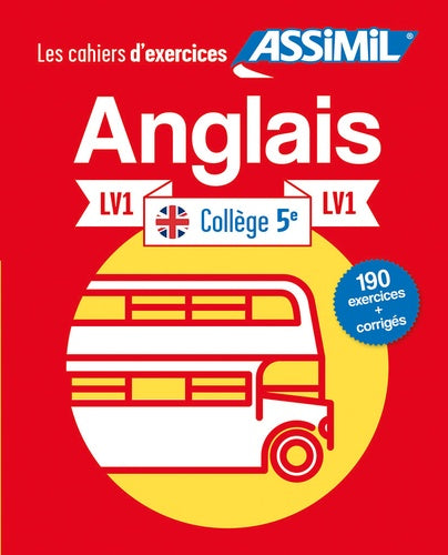 Cahier d'Exercices Anglais Collège | Niveau 5ème | Assimil