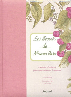 Les Secrets De Mamie Rose