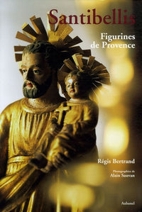 Santibellis: Figurines de Provence
