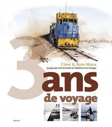 3 ans de voyage