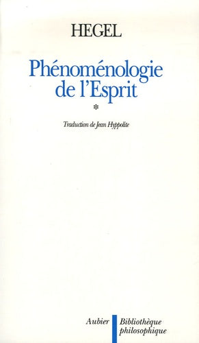 La phénoménologie de l'esprit
