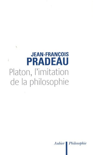 Platon, l'imitation de la philosophie