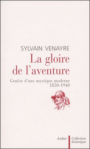 La gloire de l'aventure