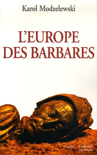L'europe des barbares
