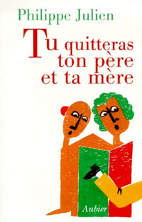 Tu quitteras ton père et ta mère