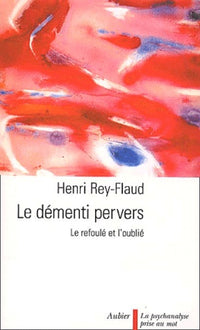 Le démenti pervers