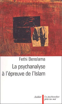 La psychanalyse à l'épreuve de l'islam
