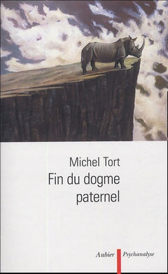 fin du dogme paternel