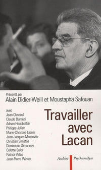 Travailler avec Lacan