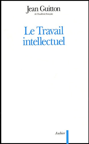 Le Travail intellectuel
