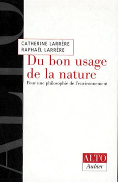 Du bon usage de la nature