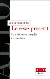 Le Sexe prescrit