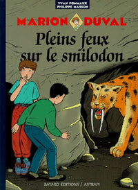 Pleins feux sur le Smilodon