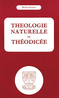 Theologie naturelle ou Theodicee