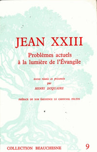 Jean XXIII - Problèmes actuels à la lumière de l'Église