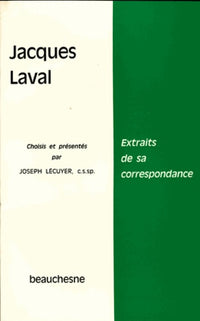 Extraits de sa correspondance