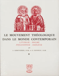 Le mouvement théologique dans le monde contemporain