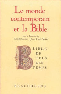 Le monde contemporain et la Bible