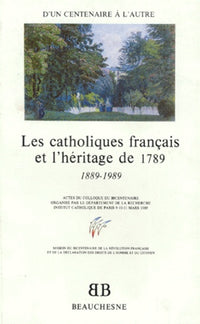 Bb n17 - Les catholiques français et l'héritage de 1789