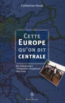 Cette Europe qu'on dit centrale