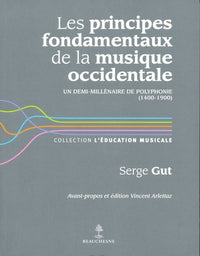 LES PRINCIPES FONDAMENTAUX DE LA MUSIQUE OCCIDENTALE