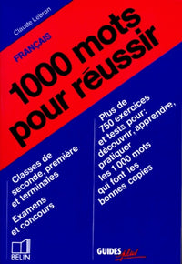 1000 mots pour réussir