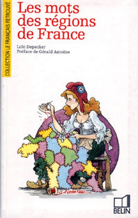Les mots des régions de France