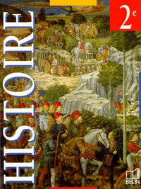 Histoire, secondes. Livre de l'élève