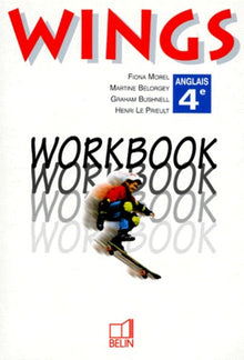 Wings : Anglais, 4e (Workbook)