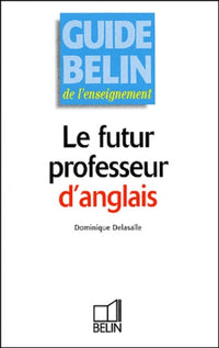 Le Futur Professeur d'anglais